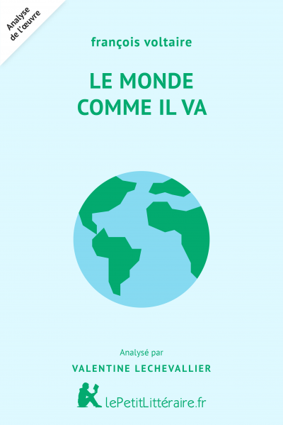 Analyse du livre :  Le Monde comme il va